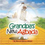 Grandpa's New Agbada