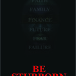 Front cover - Be Stubborn