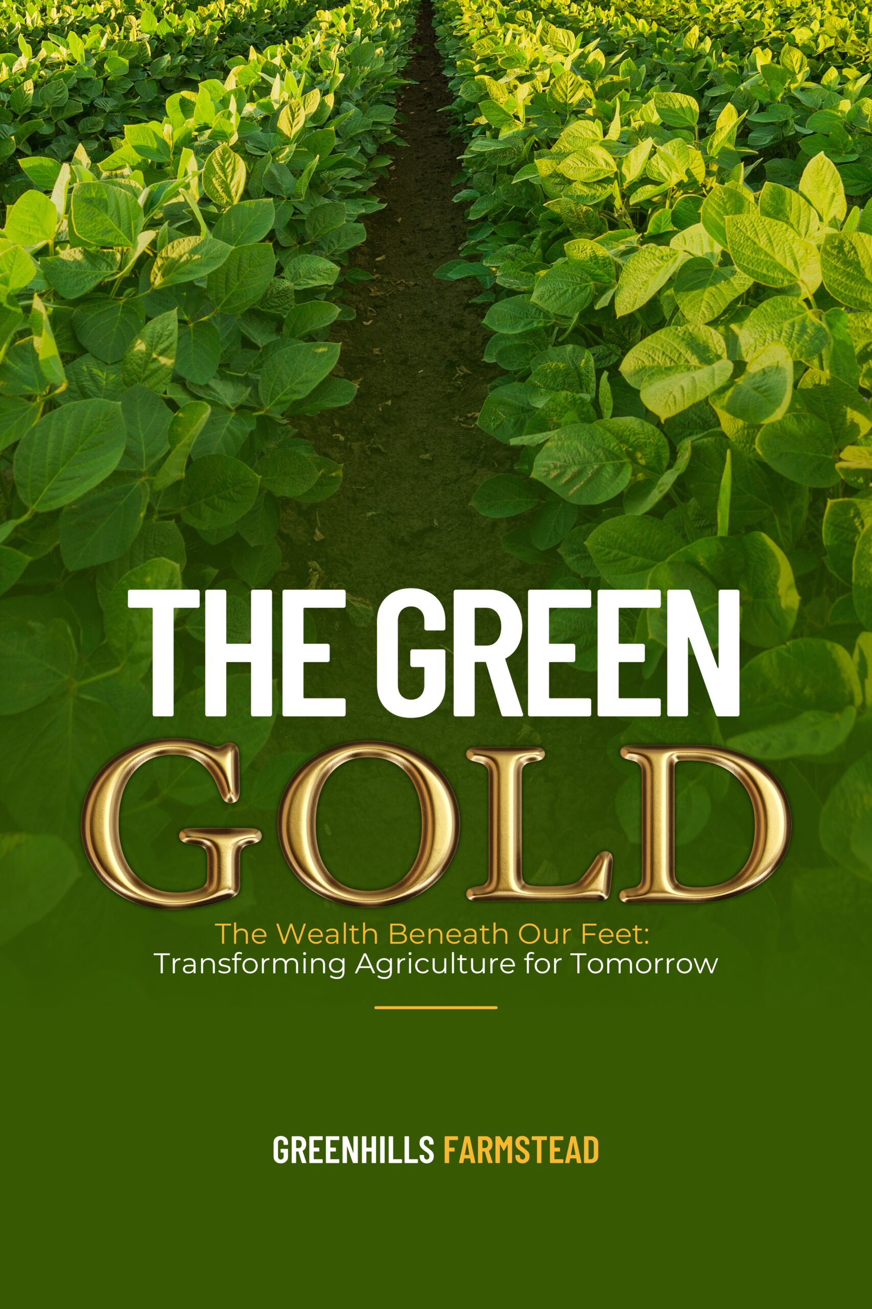 Front cover - The Green Gold