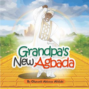 Gradpa's New Agbada - Front Cover