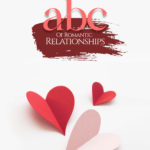 ABC of Romantic Relationships