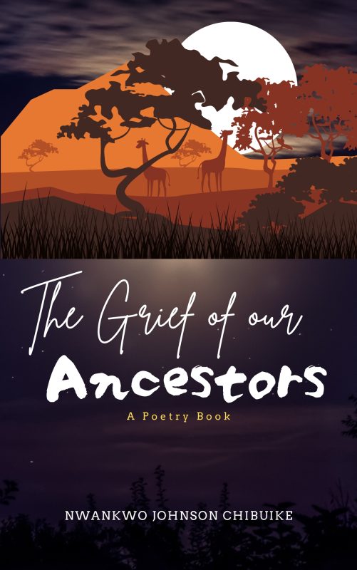 Front cover - The Grief of our Ancestors