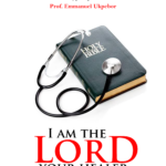 Front cover - I am the Lord Your Healer