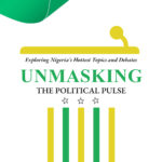 Front cover - Unmasking the Political Pulse