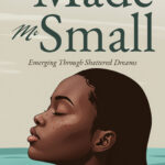 Front cover - I Made Me Small
