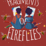 Front cover - Fragments of Fireflies