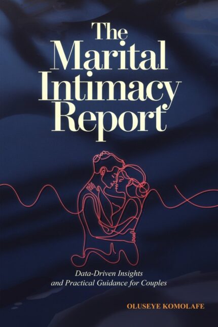 Front cover - The Marital Intimacy Report